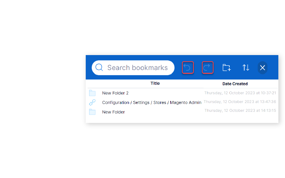 Undo & Redo | Magento 2 Bookmark Manager Undo & Redo | Magento 2 Bookmark Manager