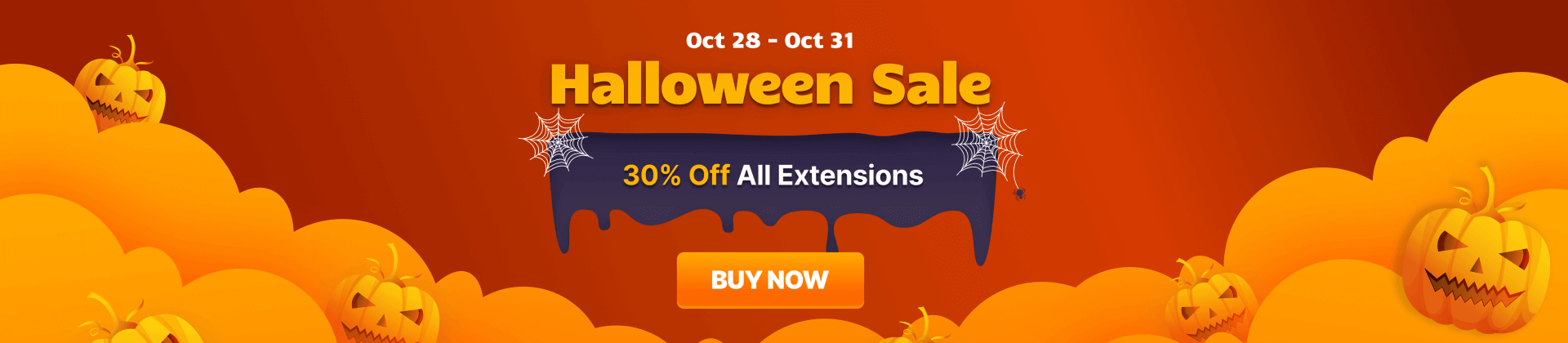 Halloween Sale 2025 - 30% Off All Extensions