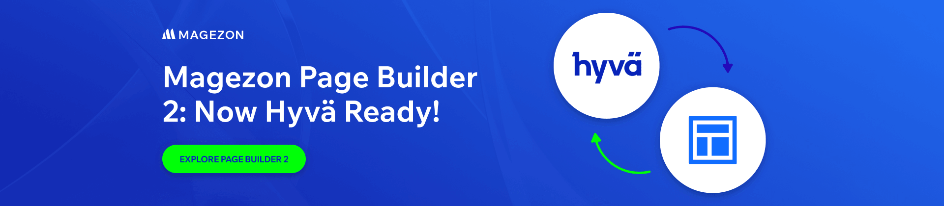 Page Builder 2 Is Now Compatible with Hyvä Theme