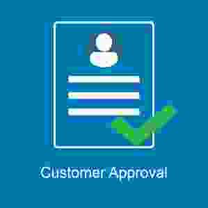Customer Approval