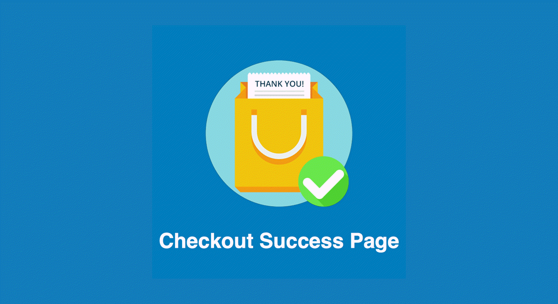 Magento 2 Checkout Success Page Magento 2 Checkout Success Page